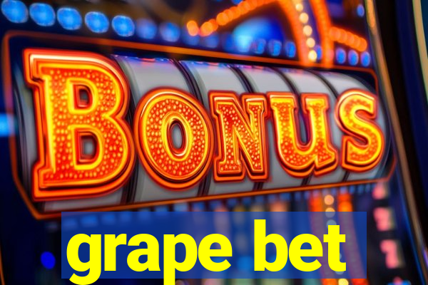 grape bet